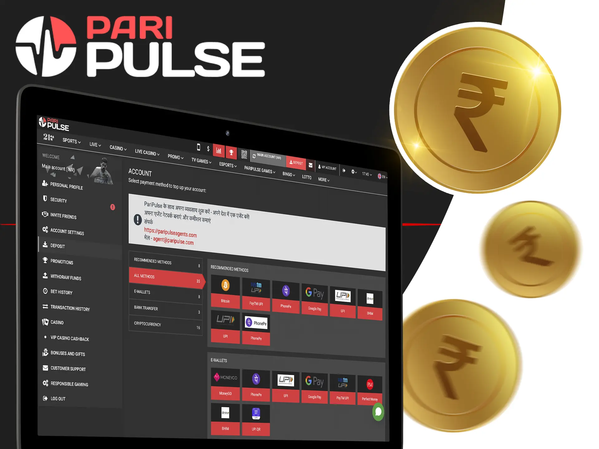 Use favourable and convenient for you deposit and withdrawal methods from PariPulse Casino.