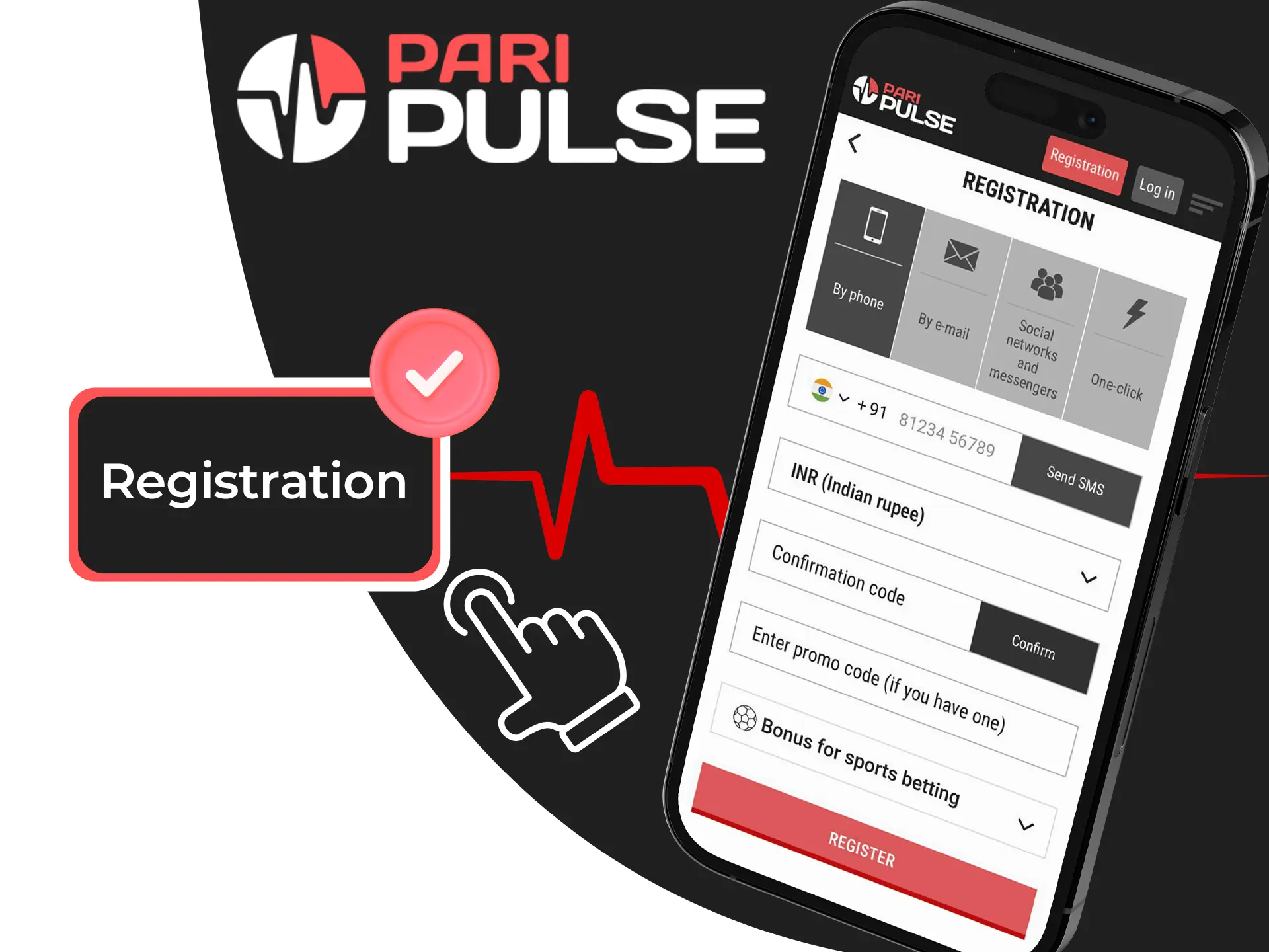 Don't forget to register, because without it you won't be able to place a winning bet at PariPulse.